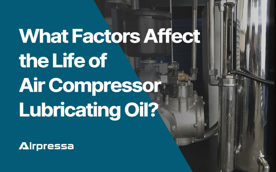 Affect the Life of Air Compressor Lubricating Oil