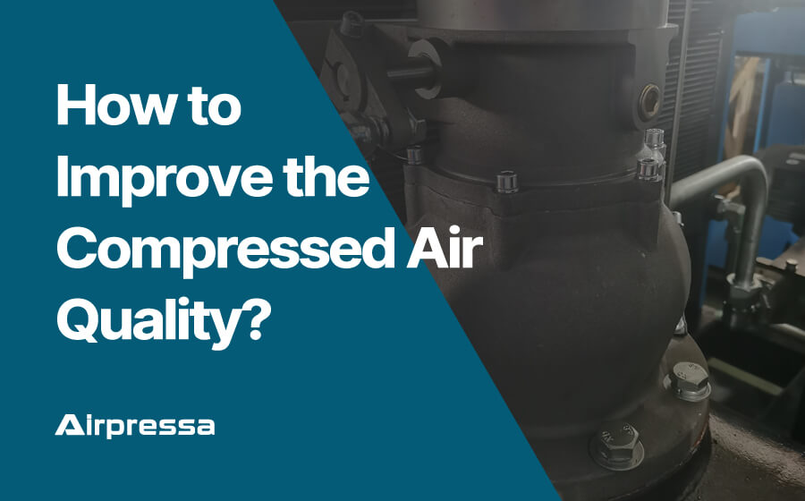 How to Improve the Compressed Air Quality - 5 Tips